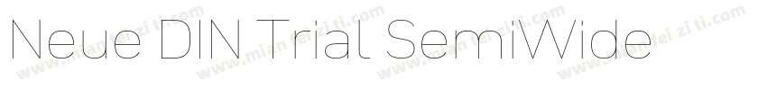 Neue DIN Trial SemiWide字体转换